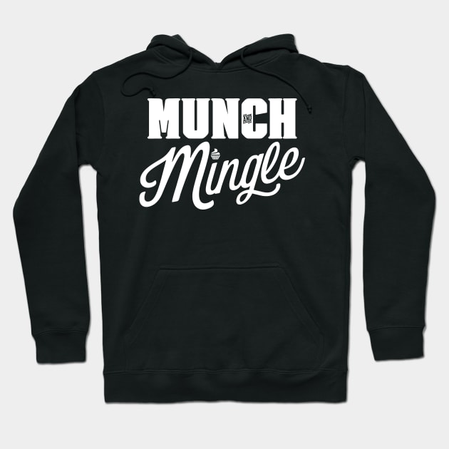 Munch And Mingle Hoodie by NotWithGnomes